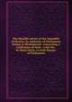 The Humble advice of the Assembly of divines, by authority of Parliament sitting at Westminster: concerning a Confession of faith ; with the . by them lately, to both Houses of Parliament, 