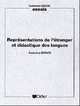 Representations de l'etranger et didactique des langues, Zarate Genevieve 