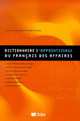 Dictionnaire d'apprentissage du francais des affaires, Jan Van Dyck, Jean Binon, Serge Verlinde, Ann Bertels 