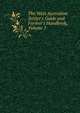 The West Australian Settler's Guide and Farmer's Handbook, Volume 1, 