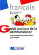Guide pratique de la communication 2000 livre, Ross Steele, Alan Chamberlain 