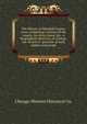 The History of Marshall County, Iowa, containing a history of the county, its cities, towns, &c., a biographical directory of citizens, war record of . portraits of early settlers and promi, Chicago Western Historical Co. 