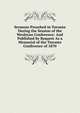 Sermons Preached in Toronto During the Session of the Wesleyan Conference: And Published by Request As a Memorial of the Toronto Conference of 1870, 