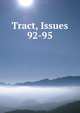 Tract, Issues 92-95, 