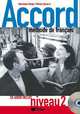 Accord 2 livre de l'eleve (+ Audio CD), Dominique Berger, Nerina Spicacci 