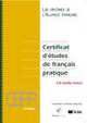 Certificat d'études de français pratique niveau 2 livre (+ Audio CD), 