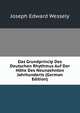 Das Grundprincip Des Deutschen Rhythmus Auf Der Hohe Des Neunzehnten Jahrhunderts (German Edition), Joseph Edward Wessely 