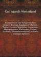 Fauna Der in Der Palaarctischen Region (Europa, Kaukasien Sibirien, Turan, Persien, Kurdistan, Armenien, Mesopotamien, Kleinasien, Syrien, Arabien, . Binnenconchylien, Volume 2 (German Edition), Carl Agardh Westerlund 