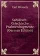 Sahidisch-Griechische Psalmenfragmente (German Edition), Carl Wessely 