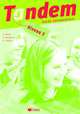Tandem niveau 2 guide pedagogique, Michele Albero, Christine Bergeron 