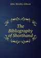 The Bibliography of Shorthand, John Westby-Gibson 