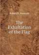 The Exhaltation of the Flag, Robert B. Westcott 