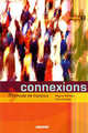 Connexions: Methode de francais: Niveau 2, Regine Merieux, Loiseau Yves 