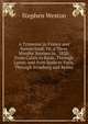 A Trimester in France and Swisserland; Or, a Three Months' Journey in . 1820: From Calais to Basle, Through Lyons; and from Basle to Paris, Through Strasburg and Reims, Stephen Weston 