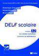 DELF scolaire niveau A2 guide pedagogique +D #ост./не издается#, Dominique Chevallier, Nicole Gourgaud, Bruno Megre 