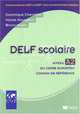 Delf scolaire niveau A2 livre eleve, Chevallier D., Gourgaud N., Megre B. 