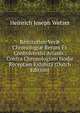 Restitution Ver? Chronologi? Rerum Ex Controversiis Arianis . Contra Chronologiam Hodie Receptam Exhibita (Dutch Edition), Heinrich Joseph Wetzer 