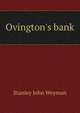 Ovington's bank, Stanley John Weyman 