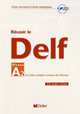 Reussir Le DELF A2 Du Cadre Europeen commun de reference (+ Audio CD), Martine Cerdan, Dominique Chevallier 