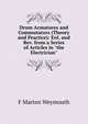 Drum Armatures and Commutators (Theory and Practice): Enl. and Rev. from a Series of Articles in "the Electrician"., F Marten Weymouth 