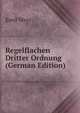 Regelflachen Dritter Ordnung (German Edition), Emil Weyr 