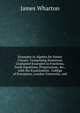 Examples in Algebra for Senior Classes: Comprising Numerous Graduated Examples in Fractions, Surds Equations, Progressions, &c., with the Examination . College of Preceptors, London University, and, James Wharton 