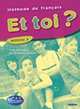 Et toi? version internationale niveau 3 livre é lè ve, Marie-Jose Lopes, Jean-Thierry Le Bougnec 