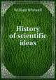 History of scientific ideas, William Whewell 