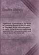A rational illustration of the Book of Common Prayer of the Church of England: being the substance of every thing liturgical in Bishop Sparrow, Mr. . commentators, and others upon the same sub, Charles Wheatly 