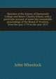 Sketches of the history of Dartmouth College and Moors' Charity School, with a particular account of some late remarkable proceedings of the Board of Trustees, from the year 1770 to the year 1815, John Wheelock 