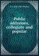 Public addresses, collegiate and popular, D D. 1808-1885 Whedon 