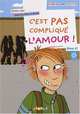 C'est pas complique l'amour! (+ Audio CD), Sylvaine Jaoui, Pierre Le Borgne 