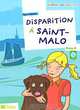 Disparition à Saint Malo (+ Audio CD), Pierre Delaisne 