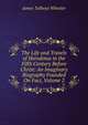 The Life and Travels of Herodotus in the Fifth Century Before Christ: An Imaginary Biography Founded On Fact, Volume 2, James Talboys Wheeler 