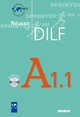 Réussir le DILF A1.1 livre (+ Audio CD), Christine Tagliante, Dorothee Dupleix 