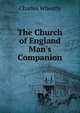 The Church of England Man's Companion, Charles Wheatly 