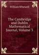 The Cambridge and Dublin Mathematical Journal, Volume 3, William Whewell 