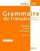 Grammaire du Francais Niveaux B1/B2. Livre + audio CD, Evelyne Berard 