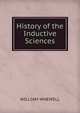 History of the Inductive Sciences, William Whewell 