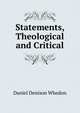 Statements, Theological and Critical, Daniel Denison Whedon 