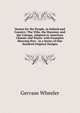 Homes for the People, in Suburb and Country: The Villa, the Mansion, and the Cottage, Adapted to American Climate and Wants. with Examples Showing How . in a Series of One Hundred Original Designs, Gervase Wheeler 