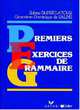 Premiers Exercices De Grammaire Cahier D'Exercices, Sabine Dupre la Tour, Dominique de Salins 