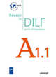 Réussir le DILF A1.1 guide pédagogique, D. Dupleix, C. Tagliante 