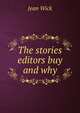 The stories editors buy and why, Jean Wick 
