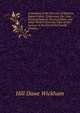 A Synopsis of the Doctrine of Baptism, Regeneration, Conversion, Etc: And Kindred Subjects, by the Fathers and Other Writers from the Time of Our Saviour to the End of the Fourth Century, Hill Dawe Wickham 