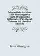 Delagardiska Archivet: Eller Handlingar Ur Grefl. Delagardiska Bibliotheket Pa Loberod, Volumes 1-2 (Swedish Edition), Peter Wieselgren 