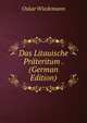Das Litauische Prateritum . (German Edition), Oskar Wiedemann 