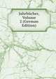 Jahrbucher, Volume 2 (German Edition), 
