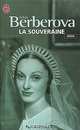 La Souveraine, Berberova Nina 