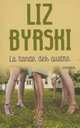 La bande des quatre, Byrski, Liz 